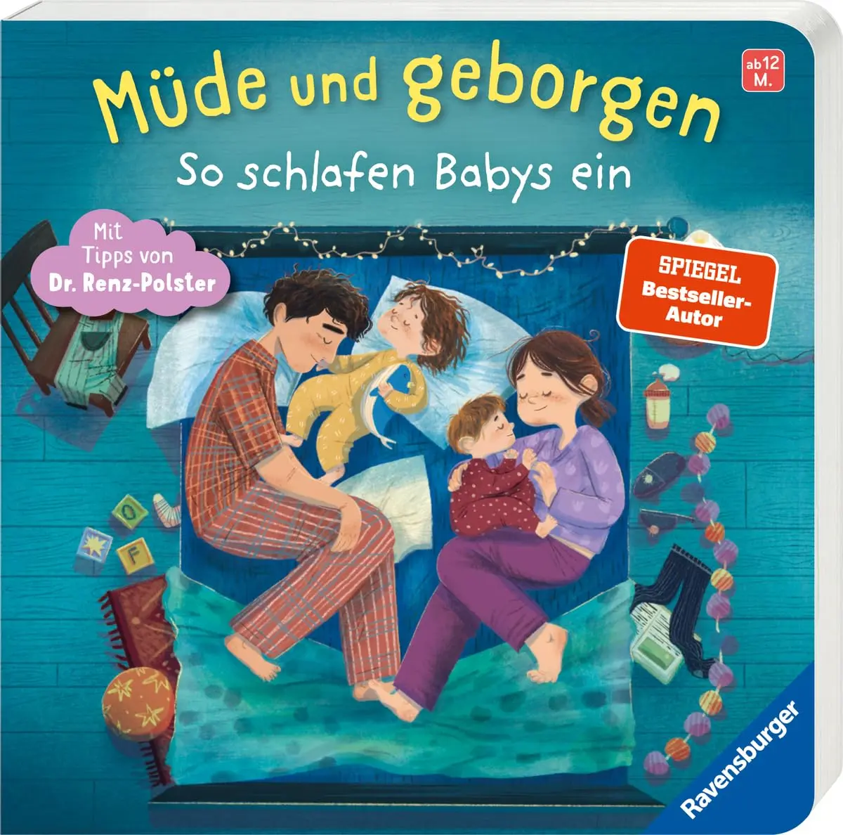 Müde und geborgen: So schlafen Babys ein - Gutenachtgeschichte für Kinder ab 1 Jahr